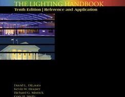 The IES Lighting Handbook 10 Edition