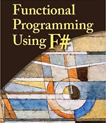 خرید ایبوک Functional Programming Using F# دانلود کتاب برنامه نویسی کاربردی با استفاده از F #