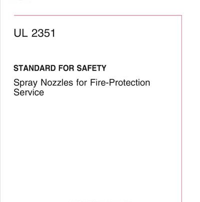 خرید استاندارد UL 2351 Spray Nozzles for Fire-Protection Service دانلود استاندارد uL 2351 Spray Nozzles for Fire-Protection Service خرید UL 2351 نازل های اسپری برای خدمات ضد حریق