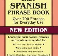 دانلود کتاب Easy Spanish Phrase Book Over 700 Phrases for Everyday Use خرید کتاب کتاب آسان عبارات اسپانیایی بیش از 700 عبارات برای استفاده روزمره