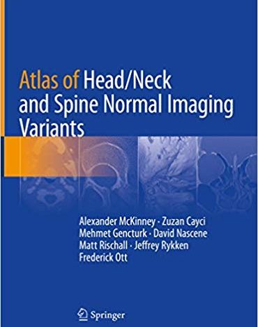 دانلود کتاب Atlas of Head Neck and Spine Normal Imaging Variants خرید کتاب Atlas of Head گردن و ستون فقرات انواع تصویربرداری طبیعی