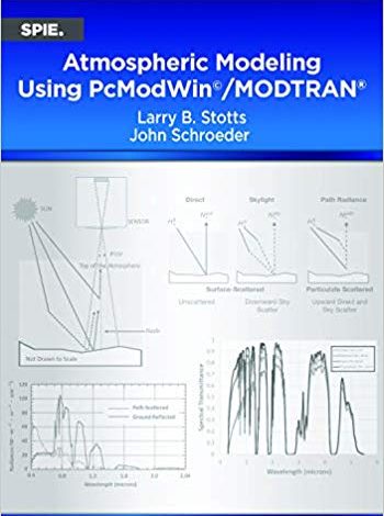 خرید ایبوک Atmospheric Modeling Using PcModWin MODTRAN دانلود کتاب مدل سازی اتمسفر با استفاده از PcModWin MODTRAN ISBN-13: 978-1510628052