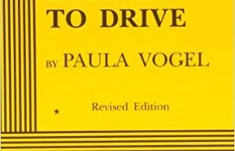 دانلود کتاب How I learned to drive Paula Vogel خرید ایبوک نحوه یادگیری رانندگی پائولا ووگل ISBN-10: 082221623XISBN-13: 978-0822216230