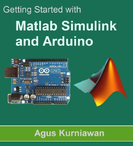 دانلود کتاب Getting Started with Matlab Simulink and Arduino