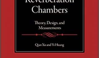 دانلود کتاب Anechoic and Reverberation Chambers Theory Design and Measurements خرید طراحی و اندازه گیری های تئوری اتاق های آنهوییک و Reverberation