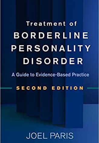 دانلود کتاب Treatment of Borderline Personality Disorder Second Edition A Guide to Evidence-Based Practice خرید ایبوک درمان اختلال شخصیت مرزی ویرایش دوم راهنمای عملکرد مبتنی بر شواهد