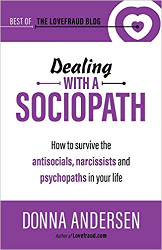 دانلود کتاب Dealing with a Sociopath How to survive the antisocials narcissists and psychopaths in your life