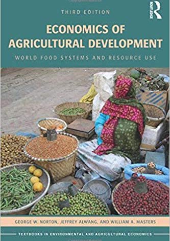خرید ایبوک Economics of Agricultural Development World Food Systems and Resource Use دانلود کتاب اقتصاد توسعه کشاورزی سیستم های غذایی جهانی و استفاده از منابع