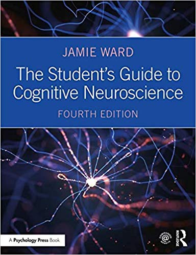 دانلود کتاب علوم اعصاب شناختی The Student’s Guide to Cognitive Neuroscience 4th