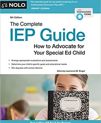 دانلود کتاب Complete IEP Guide The How to Advocate for Your Special Ed Child 9th Edition خرید ایبوک راهنمای کامل IEP نحوه وکالت در نسخه ویژه 9th ویژه کودکان شما