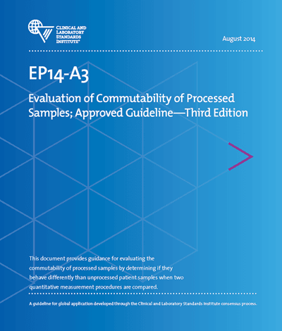 خرید استاندارد CLSI EP14-A3 دانلود استانداردEvaluation of Commutability of Processed Samples 3rd Edition استاندارد ارزیابی تغییرپذیری نمونه های پردازش شده نسخه 3