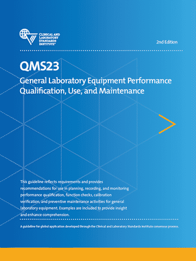 خرید استاندارد CLSI QMS23 دانلود استانداردGeneral Laboratory Equipment Performance Qualification Use Maintenance 2nd