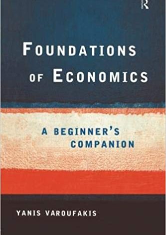 دانلود کتاب Foundations of economics a beginner's companion خرید ایبوک مبانی اقتصاد همراهی مبتدی ISBN-10: 0415178924ISBN-13: 978-0415178921