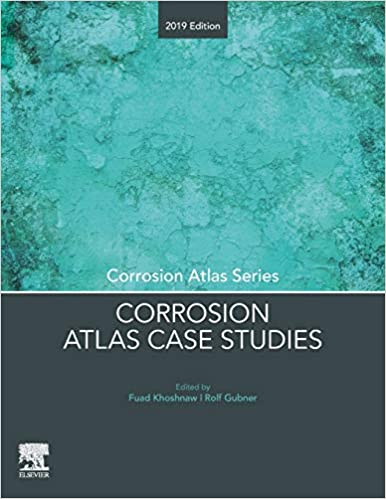 دانلود کتاب Corrosion Atlas Case Studies خرید ایبوک اطلس خوردگی 2019 ISBN-10: 0128187603ISBN-13: 978-0128187609