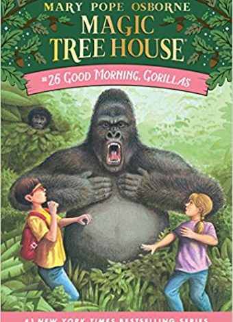دانلود کتاب Good Morning, Gorillas Magic Tree House Book 26 خرید ایبوک صبح بخیر ، گوریلا دانلود کتابهای کودک Mary Pope Osborne