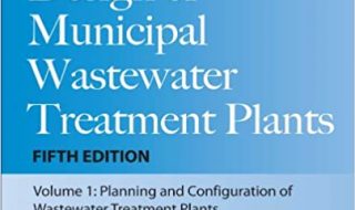 دانلود کتاب Design of Municipal Wastewater Treatment Plants MOP 8 خرید هندبوک طراحی گیاهان تصفیه خانه فاضلاب شهری Language: EnglishASIN: B009D3CIVO