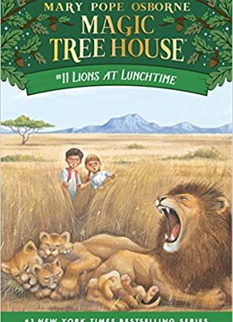 دانلود کتاب Lions at Lunchtime Magic Tree House Book 11 خرید ایبوک شیرها در ناهار دانلود کتابهای کودک Mary Pope Osborne ISBN-10: 0679883401ISBN-13: 978-0679883401