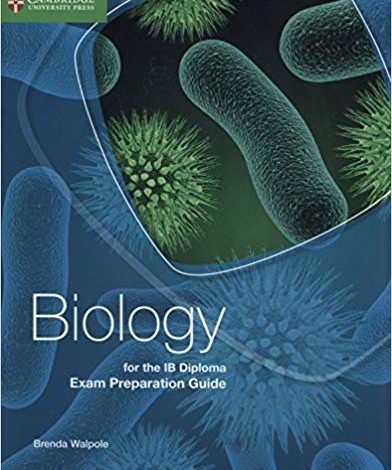دانلود کتاب Biology for the IB Diploma Exam Preparation Guide Digital Edition خرید کتاب زیست شناسی برای راهنمای آماده سازی آزمون IB Diploma Edition Digital
