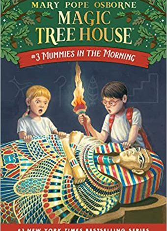 دانلود کتاب Mummies in the Morning Magic Tree House Book 3 خرید ایبوک مومیایی ها در صبح دانلود کتابهای کودک Mary Pope Osborne