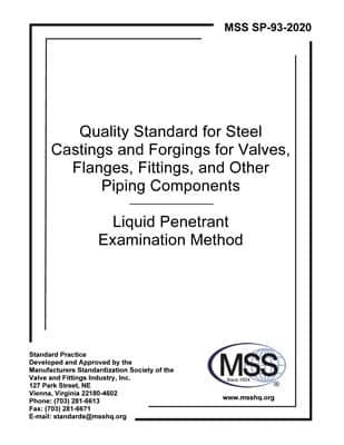 خرید استاندارد MSS SP 93 دانلود استاندارد MSS SP 93 دانلود استاندارد Liquid Pentrant Examination دانلود استاندارد آزمون مایعات نافذ