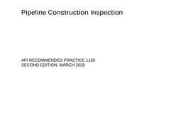 خرید استاندارد API RP 1169 دانلود استاندارد API RP 1169 خرید API RP 1169 دانلود استاندارد Pipeline Construction Inspection, Second Edition