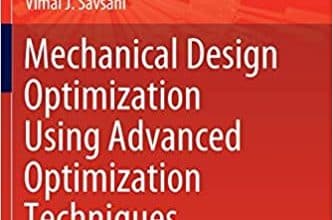 خرید ایبوک Mechanical Design Optimization Using Advanced Optimization Techniques دانلود کتاب بهینه سازی طراحی مکانیکی