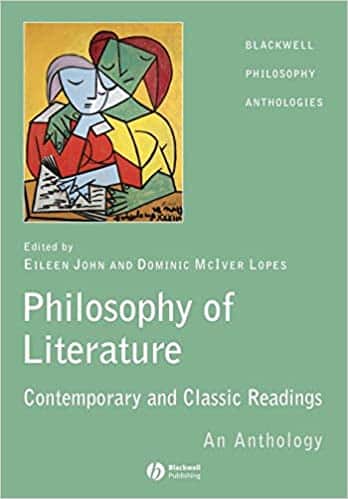 خرید ایبوک The Philosophy of Literature Contemporary and Classic Readings An Anthology دانلود کتاب فلسفه ادبیات قرائت های معاصر و کلاسیک یک گلچین