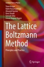 خرید ایبوک The Lattice Boltzmann Method دانلود کتاب شبکه های توری روش بولتزمن ISBN 978-3-319-44649-3Digitally watermarked, DRM-freeIncluded format: PDF, EPUB