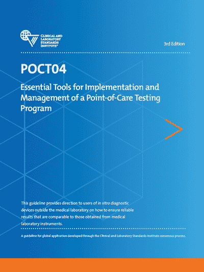 دانلود استاندارد POCT04 خرید Essential Tools for Implementation and Management of a Point-of-Care Testing Program, 3rd Edition