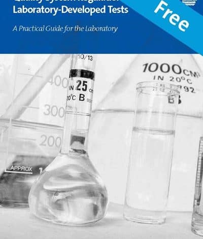 خرید استاندارد QSRLDT دانلود استاندارد Quality System Regulations for Laboratory Developed Tests: A Practical Guide for the Laboratory