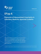 خرید استاندارد CLSI EP29-A دانلود استاندارد Measurement Uncertainty in Laboratory Medicine; Approved Guideline استاندارد پزشکی آزمایشگاهی