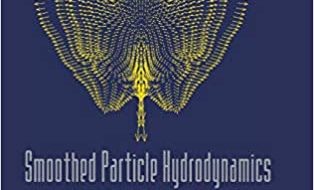دانلود کتاب Smoothed Particle Hydrodynamics A Meshfree Particle Method دانلود ایبوک هیدرودینامیک ذرات صاف یک روش ذرات مشفری