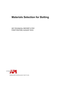 خرید استاندارد API TR 21TR1 دانلود استاندارد API TR 21TR1 دانلود استاندارد Technical Report on Materials Selection for Bolting