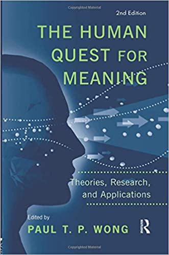 دانلود کتاب The Human Quest for Meaning Theories, Research Applications