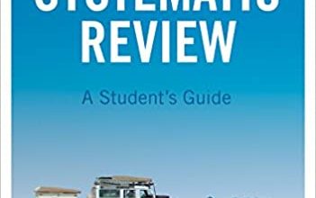 دانلود کتاب Doing a Systematic Review A Student's Guide دانلود ایبوک انجام یک مرور سیستماتیک یک راهنمای دانشجویی Language: EnglishISBN-10: 9781473967007