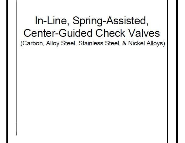خرید استاندارد MSS SP-126 دانلود استاندارد MSS SP-126 دانلود استاندارد In-Line, Spring-Assisted, Center-Guided Check Valves