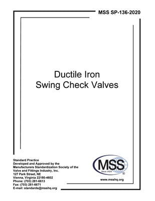 خرید استاندارد MSS SP-136 دانلود استاندارد MSS SP-136 دانلود استاندارد Ductile Iron Swing Check Valves دانلود استاندارد دریچه های چرخش آهن انعطاف پذیر