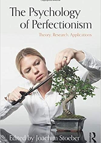 دانلود کتاب The Psychology of Perfectionism Theory Research Applications خرید ایبوک روانشناسی کاربردهای تحقیق نظریه کمال گرایی