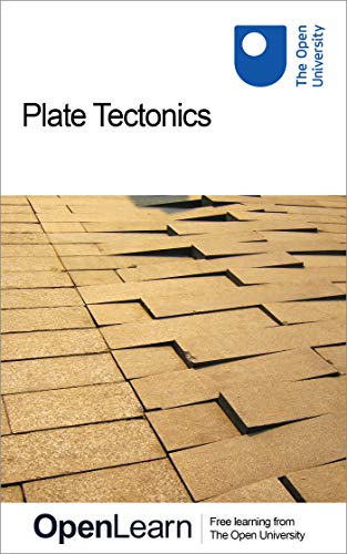 دانلود کتاب Plate Tectonics دانلود ایبوک تکتونیک صفحه Publisher: The Open University; 1.0 edition (March 1, 2016)Publication Date: March 1, 2016