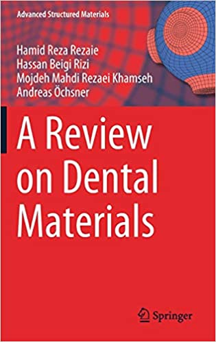 دانلود کتاب A Review on Dental Materials Advanced Structured Materials Book 123