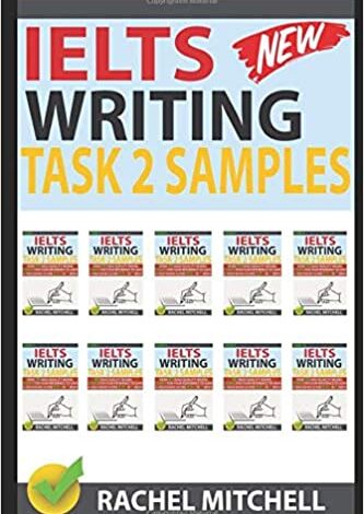دانلود کتاب Ielts Writing Task 2 Samples دانلود کتاب نمونه کارهای نوشتن Ielts ISBN-10: 1973281627 ISBN-13: 978-1973281627