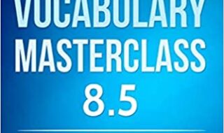 دانلود کتاب IELTS Vocabulary Masterclass دانلود کتاب مستر کلاس واژگان آیلتس ISBN-10: 1791536859 ISBN-13: 978-1791536855 Language: English