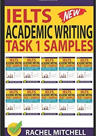 دانلود کتاب Ielts Academic Writing Task 1 Samples دانلود کتاب وظیفه نوشتن دانشگاهی آیلتس ISBN-10: 1973282534 ISBN-13: 978-1973282532