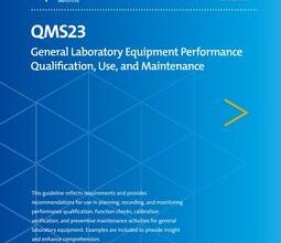 خرید استاندارد CLSI QMS23 دانلود استاندارد General Laboratory Equipment Performance Qualification, Use, and Maintenance, 2nd Edition, QMS23Ed2E
