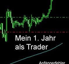 دانلود کتاب Mein 1 Jahr als Trader دانلود ایبوک 1 سال من به عنوان تاجر Publisher: epubli; 2 edition (March 31, 2020)Publication Date: March 31, 2020