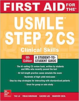 دانلود کتاب First Aid for the USMLE Step 2 CS Sixth Edition خرید ایبوک کمک های اولیه برای USMLE مرحله 2 CS ISBN-10: 1259862445ISBN-13: 978-1259862441