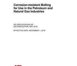 خرید استاندارد API 20F دانلود استاندارد API 20F دانلود استاندارد Corrosion Resistant Bolting for Use in the Petroleum