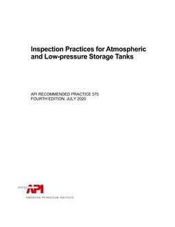 خرید استاندارد API RP 575 دانلود استاندارد API RP 575 دانلود استاندارد Inspection Practices for Atmospheric and Low-pressure Storage Tanks
