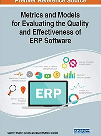 دانلود کتاب Metrics and Models for Evaluating the Quality and Effectiveness of ERP Software ISBN-13 : 978-1522576785