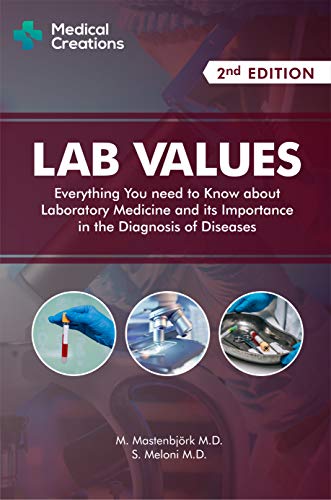 دانلود کتاب Lab Values Everything You Need to Know about Laboratory Medicine